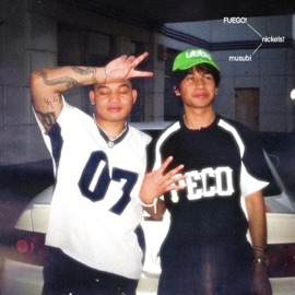 FUEGO! (feat. musubi) nickels!