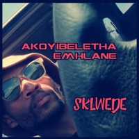 Akoyibeletha emhlane - Single - Sklwede
