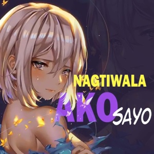 Nagtiwala Ako Sayo