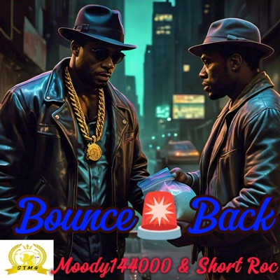 Bounce Back (feat. Short Roc) - Single