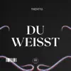 twenty6 - du weißt