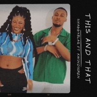 This and That (feat. Kwindsiren) - Single - Shaggyblaq