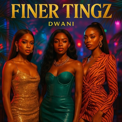FINER TINGZ - Single