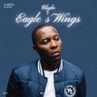 Eagle's Wings (feat. Diong & Suave) - Single - Chyko