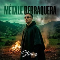 Métale Berraquera - Single - STIANS