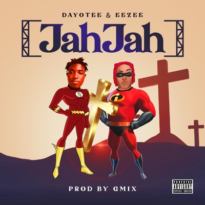 Jah Jah (feat. EEZEE) - Single