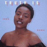 Truth Is - Single - Joda Kgosi