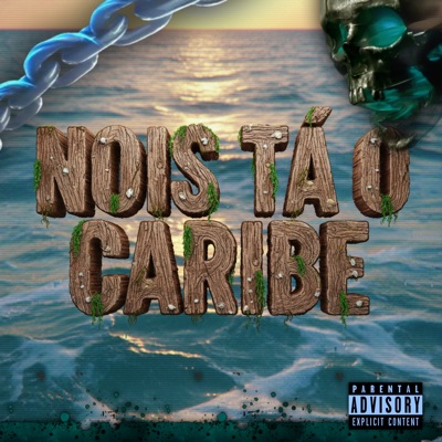 Nois Tá o Caribe - Single