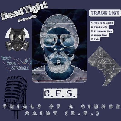 Trials of a Sinner-Saint EP (feat. C.E.S.) - EP