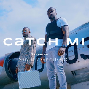 Catch mi (feat. Gedi1000) [Radio Edit]