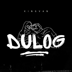 Dulog (feat. VVNILLA)
