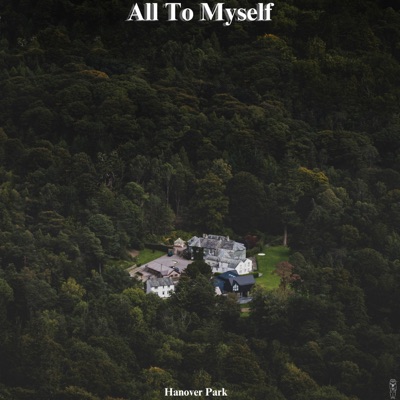 All To Myself - Single