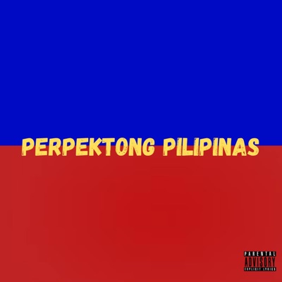 Perpektong Pilipinas - Single