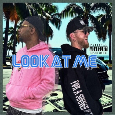 Look at me. (feat. 2Blunt) - Single