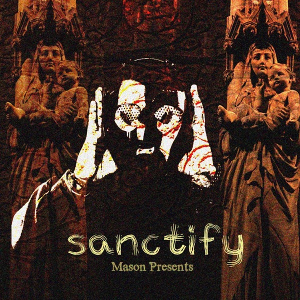 Sanctify