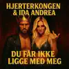 Du får ikke ligge med meg