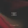 Raised With Christ