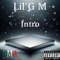 Intro - Single - Lil G M