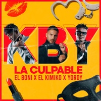 La Culpable - Single - El Boni & El Kimiko y Yordy