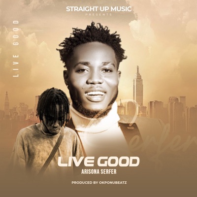 Live Good - Single
