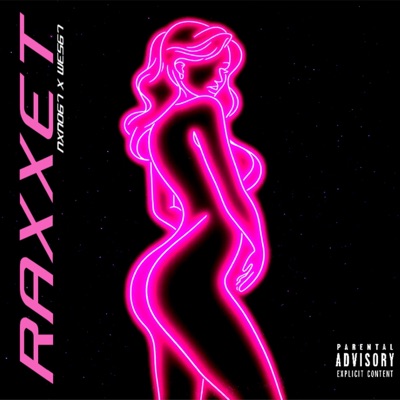 RAXXXET (feat. NXNO67) - Single