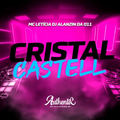 Cristal Castell (feat. Mc Letícia) - Single