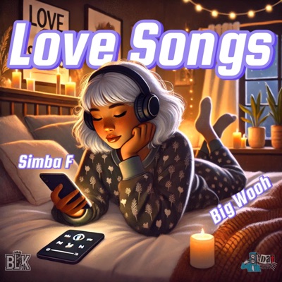 Love Songs (feat. Big Wooh) - Single