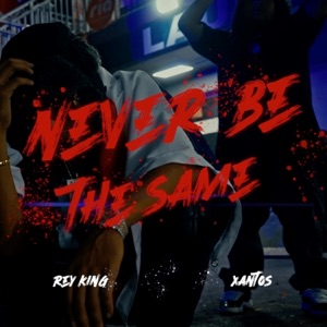 Never Be The Same