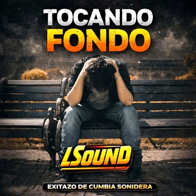 Tocando Fondo (feat. Cumbia Sonidera, Sonido Condor, Sonido Pirata, Sonido Fania 97 & Sonido Masterboy) - Single