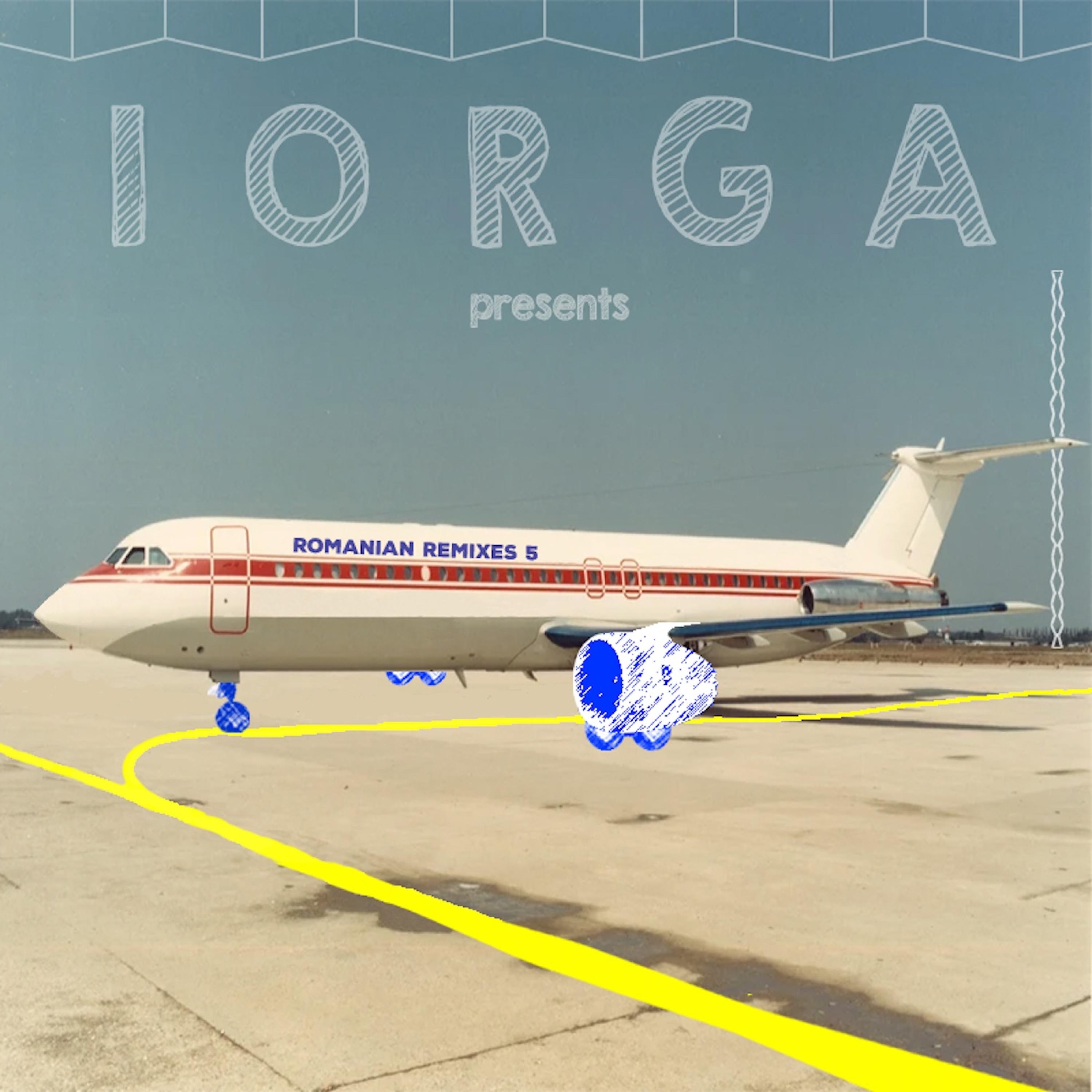 Romanian Remixes #5 (Iorga Remix) - EP
