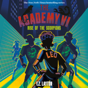 The Academy VI: Rise of the Scorpions (Unabridged)