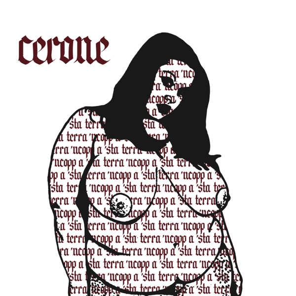 Cerone ('Ncopp a 'sta terra)