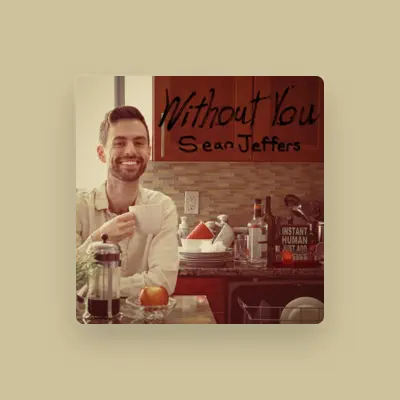 Listen to Sean Jeffers, watch music videos, read bio, see tour dates & more!