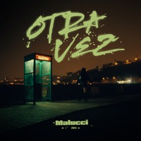 Otra Vez - Single - Malucci