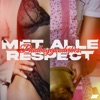 Met Alle Respect - Single