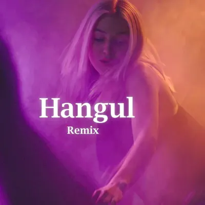 Listen to HANGUL - Single by Dj Allen Casian - Power of Love