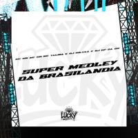 Super Medley da Brasilândia - Single - MC MN, MC GW, MC Talibã & DJ Silvaa