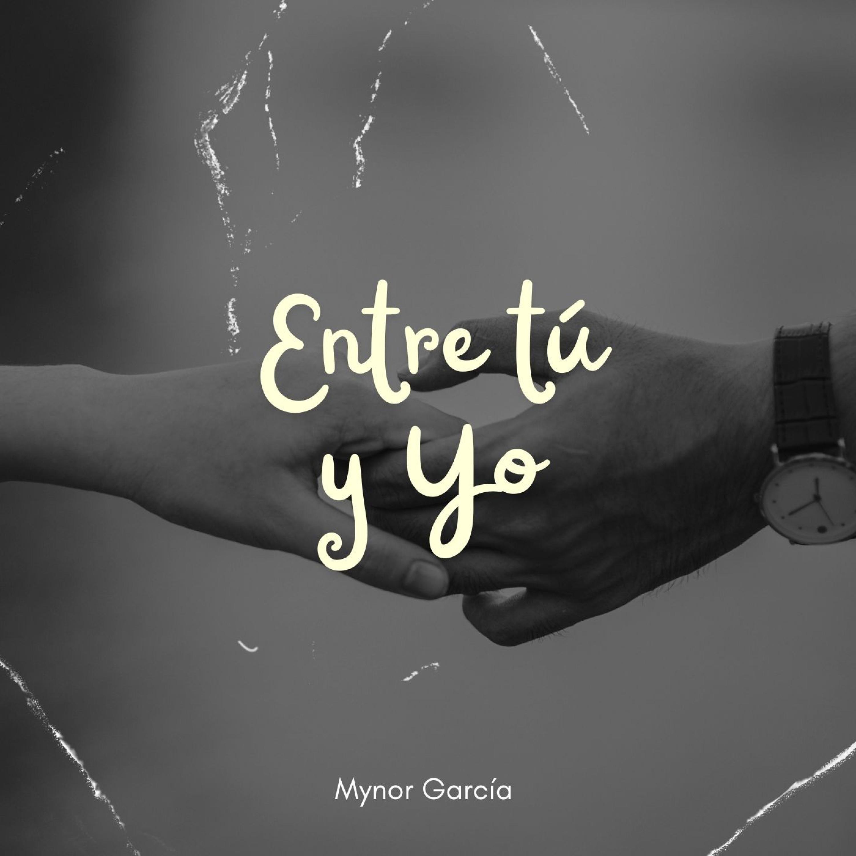 Entre Tú y Yo - Single