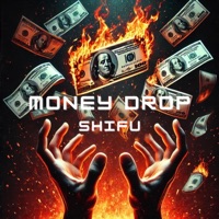 MONEY DROP - Single - Shifu