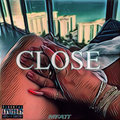 Close - Single