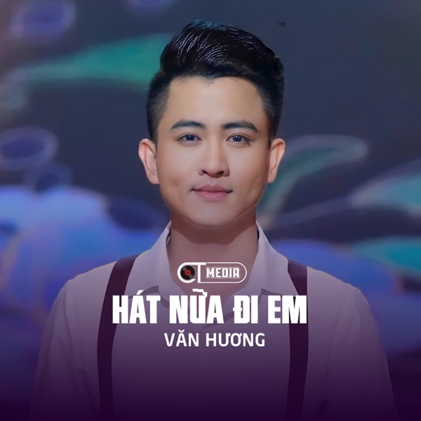 Hát Nữa Đi Em (Disco) - EP
