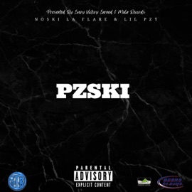 OOWE NOSKI LA FLARE & LilPzy