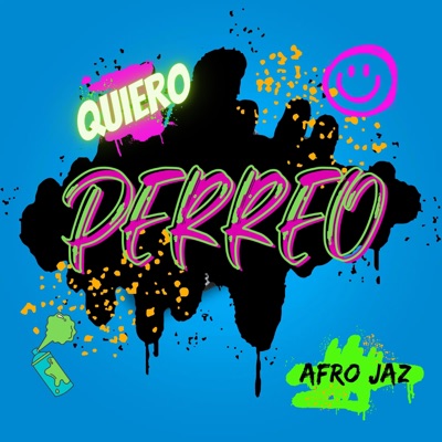 QUIERO PERREO (2023 Remastered Version) - Single