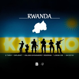 Kabeho (feat. Diplomat Fasasi, Malaika Uwamahoro, Riderman, Logan Joe & Ish Kevin) B-Threy