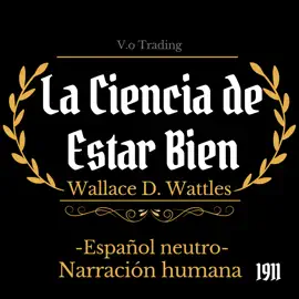 La ciencia de estar bien: (Español latino)