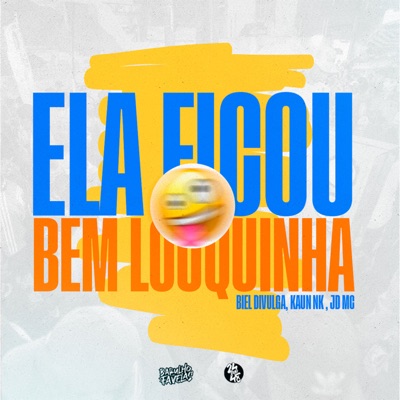Ela Ficou Bem Louquinha (feat. Mc Pbó) - Single