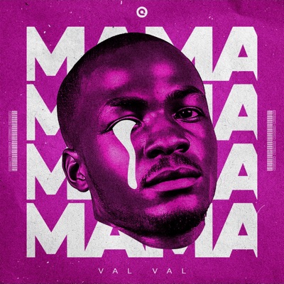 MAMA (feat. Valval) - Single