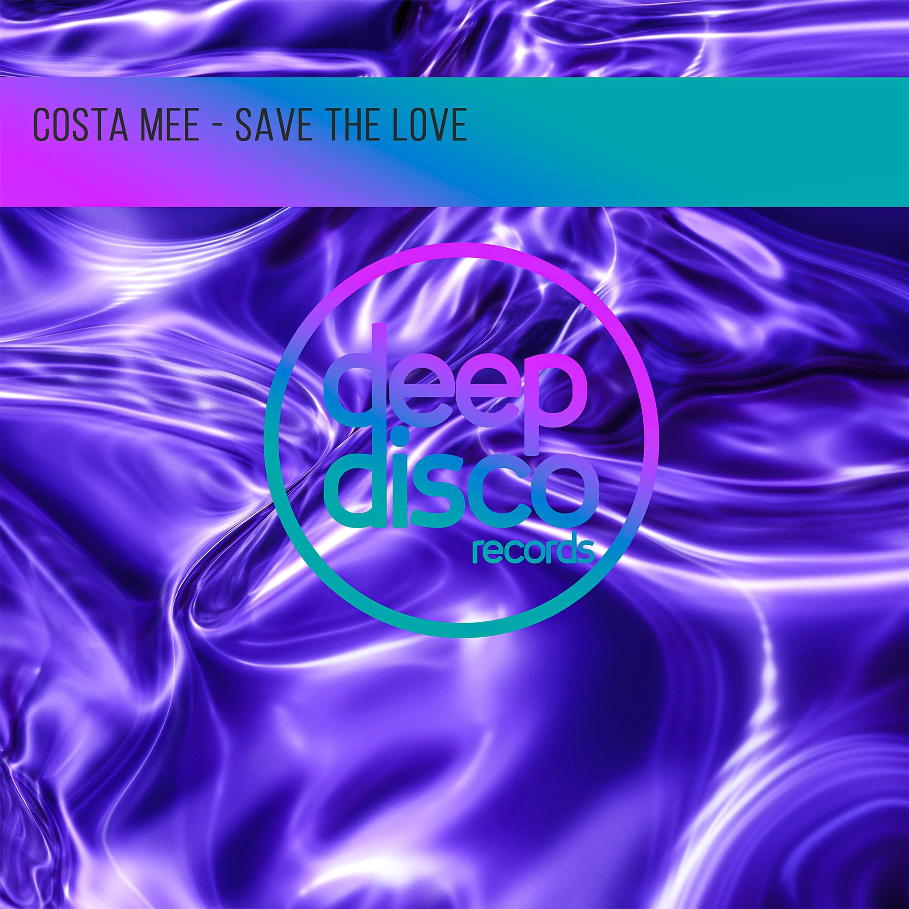 Save The Love - Single