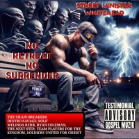 No Retreat No Surrender - Street Minister Whitehead