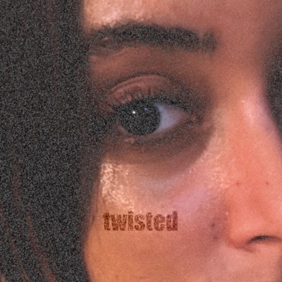 twisted - Single